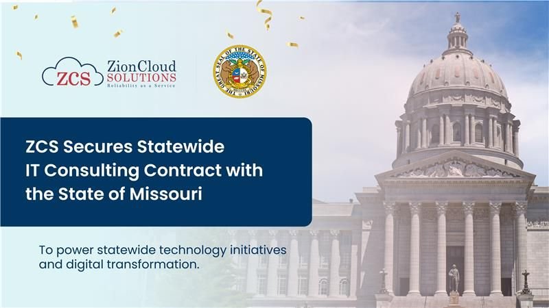 Zion Cloud Solutions has secured a statewide IT consulting contract with the State of Missouri.